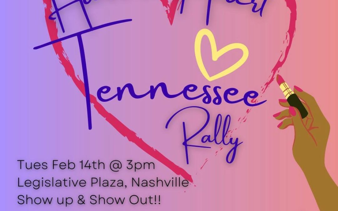 Have a heart, Tennessee: Our Advocacy Updates